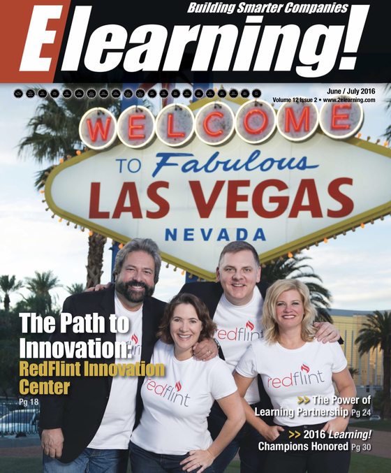 Elearning! Magazine cover, June/July 2016 — The Path to Innovation: RedFlint Innovation Center, with the team at the Welcome to Fabulous Las Vegas sign