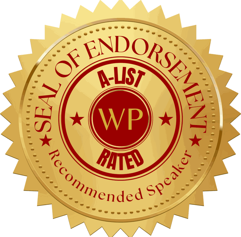 Wellness Productions Seal of Endorsement — A-List Rated Recommended Speaker